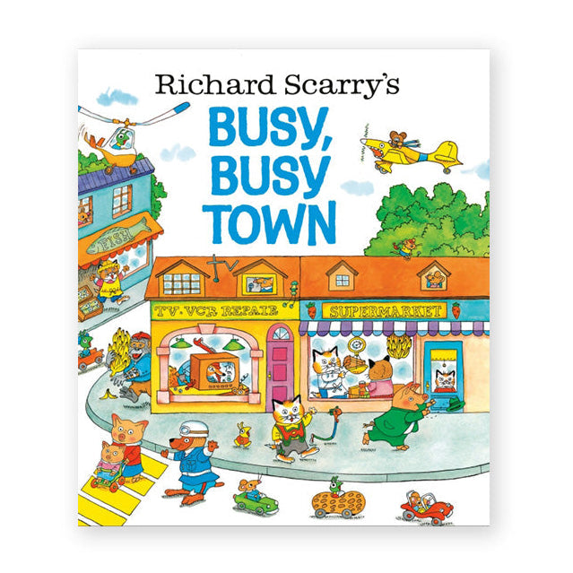 BUSY, BUSY TOWN — by Richard Scarry's
