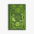 CELTIC MAGIC A Practitioner's Guide — by Brigid Ehrmantraut