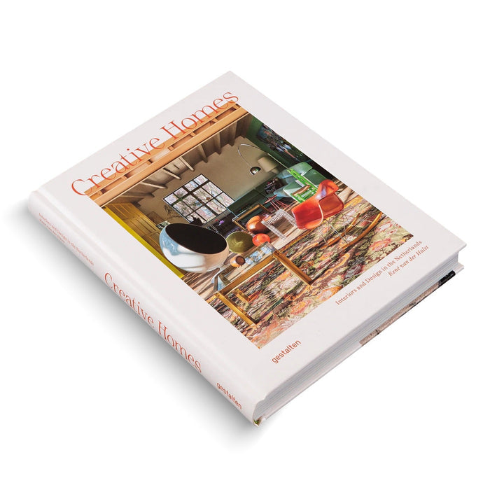 CREATIVE HOMES: Interiors and Design in the Netherlands — by Gestalten and René van der Hulst