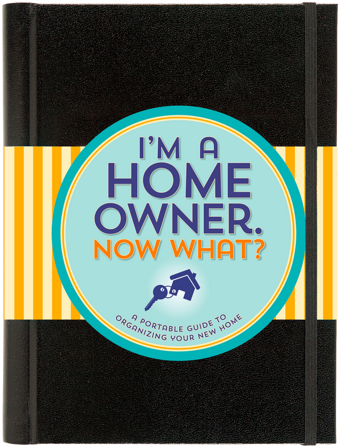 I'm a Homeowner, Now What? by Peter Pauper Press