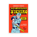 LA CONSTANCE D'ICHIRO — by Andrew Forbes