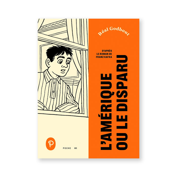 L'AMÉRIQUE OU LE DISPARU — by Réal Godbout
