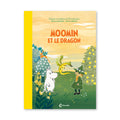 MOOMIN ET LE DRAGON — by Tove Jansson, Cecilia Davidsson & Cecilia Heikkilä