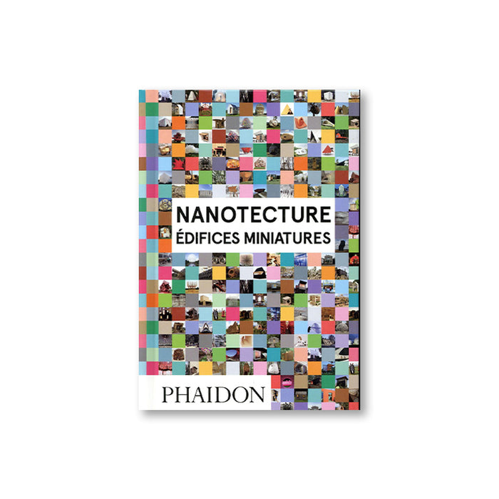 NANOTECTURE : ÉDIFICES MINIATURES — by Rebecca Roke
