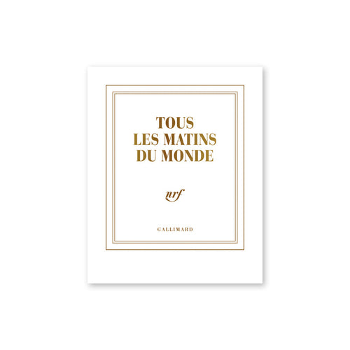 "TOUS LES MATINS DU MONDE" POCKET NOTEBOOKS — by Gallimard
