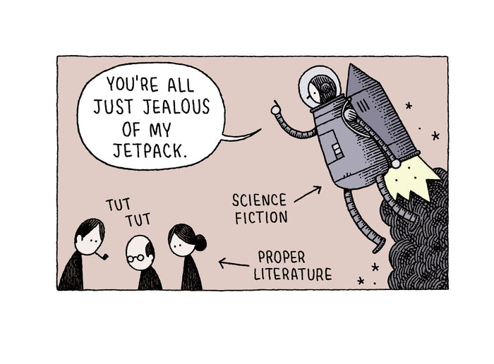 YOU’RE ALL JUST JEALOUS OF MY JETPACK — by Tom Gauld